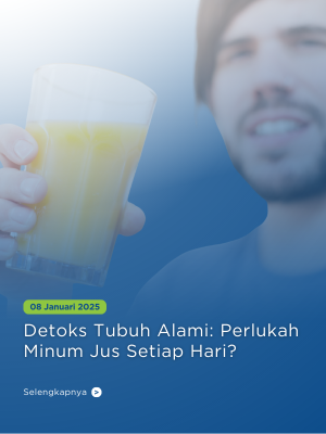 Detoks Tubuh Alami Perlukah Minum Jus Setiap Hari